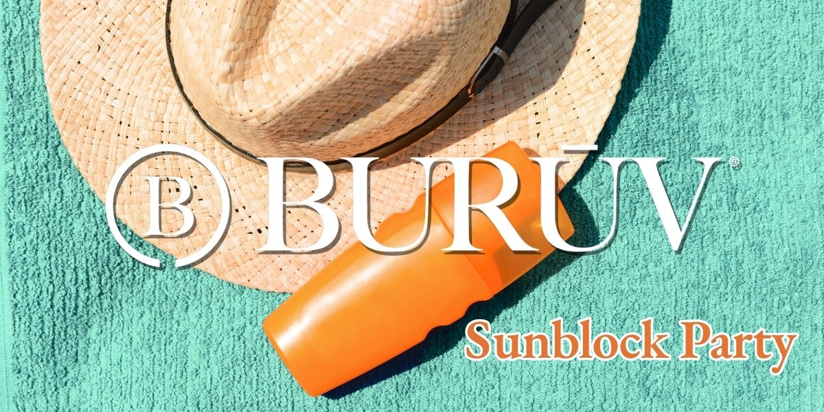 A straw hat and an orange sunscreen bottle arranged on a turquoise towel, with large BURÚV branding and 'Sunblock Party' text overlaid across the scene.