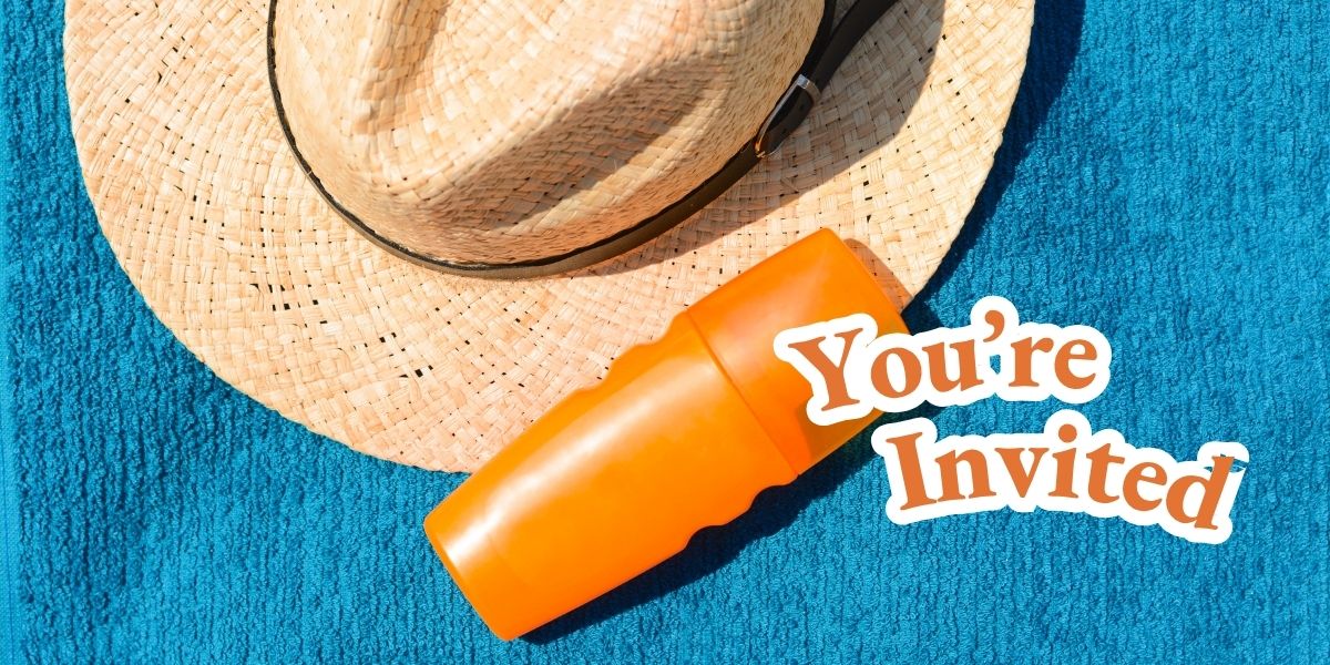 Orange sunscreen bottle with 'You're Invited' text on a blue background with a straw hat.